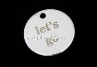 Pendant, coin, Let's go, 925 silver, 11mm  - x1